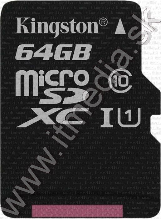 Image of Kingston microSD-XC kártya 64GB UHS-I U1 *Class10* INFO! adapter nélkül (45/10 MBps) (IT11559)